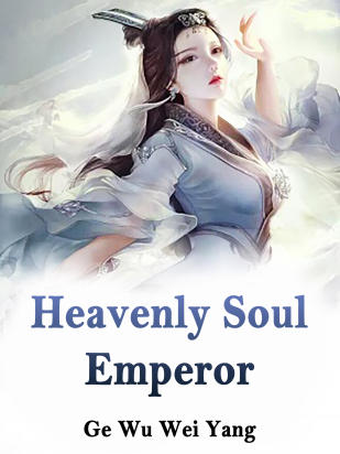 Heavenly Soul Emperor